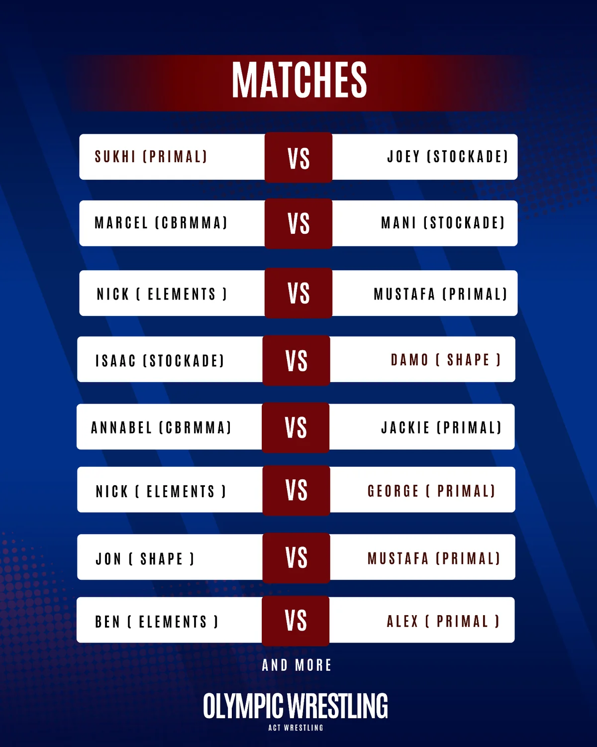Official Olympic Wrestling matches poster listing all confirmed matchups, ACT Wrestling